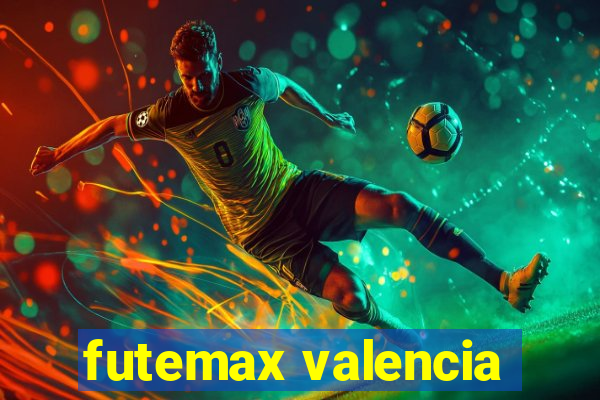 futemax valencia