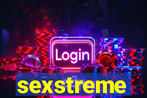 sexstreme