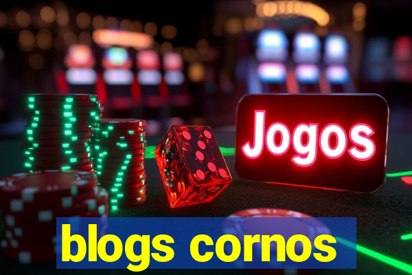 blogs cornos