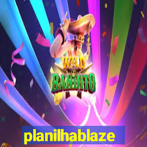 planilhablaze