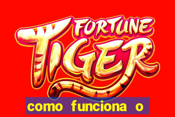 como funciona o jogo big win