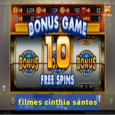 filmes cinthia santos