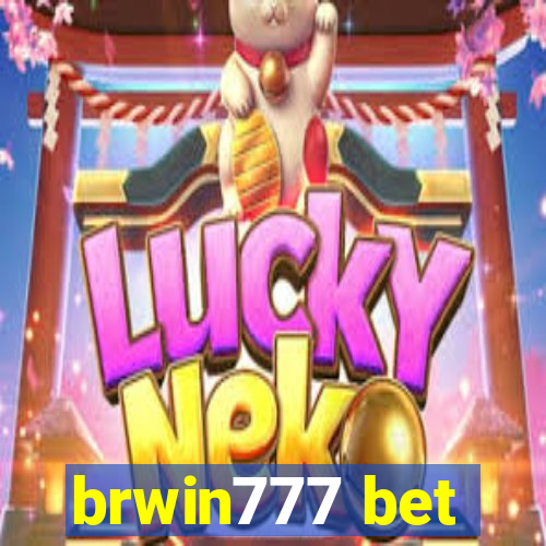 brwin777 bet