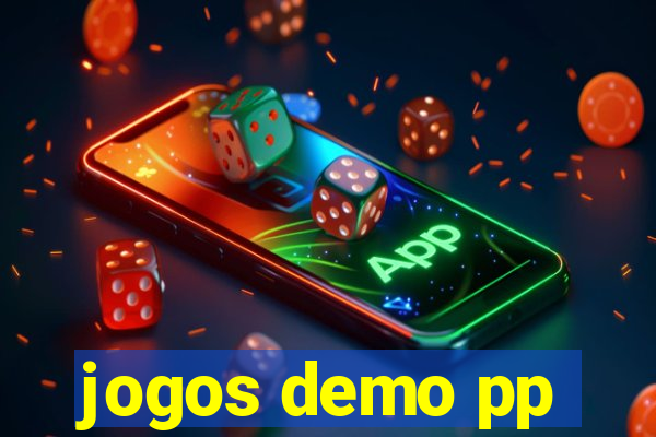 jogos demo pp