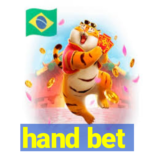 hand bet