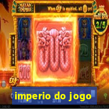 imperio do jogo