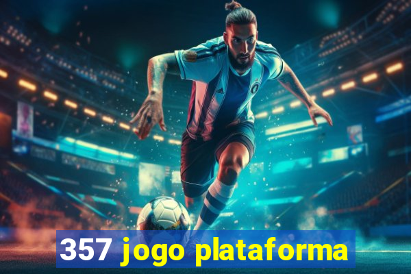 357 jogo plataforma