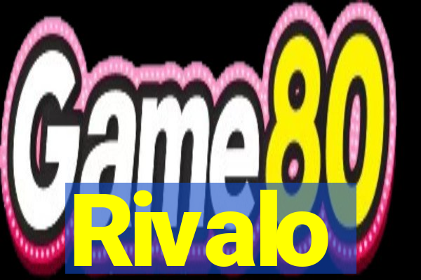 Rivalo