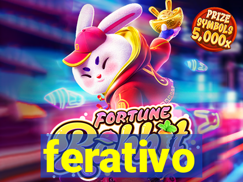 ferativo