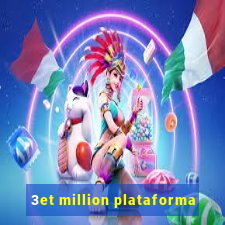 3et million plataforma