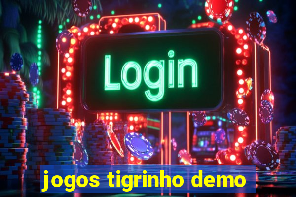 jogos tigrinho demo