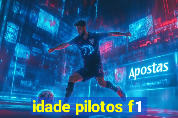 idade pilotos f1