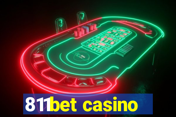 811bet casino