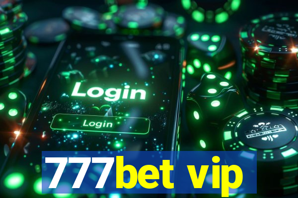 777bet vip