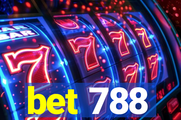 bet 788