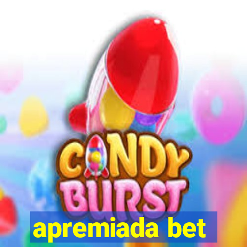 apremiada bet