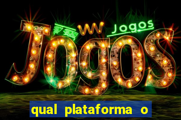 qual plataforma o buzeira joga