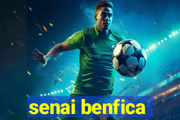 senai benfica