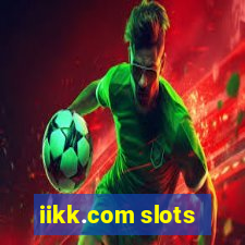 iikk.com slots