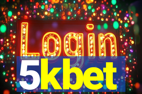 5kbet