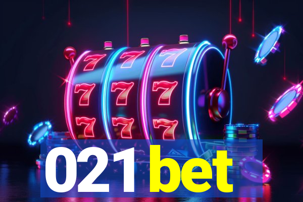 021 bet