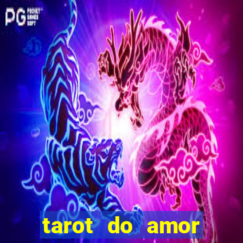 tarot do amor estrela guia o que dizem as cartas