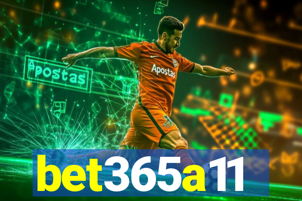 bet365a11