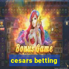 cesars betting