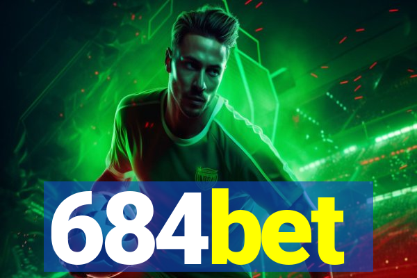 684bet