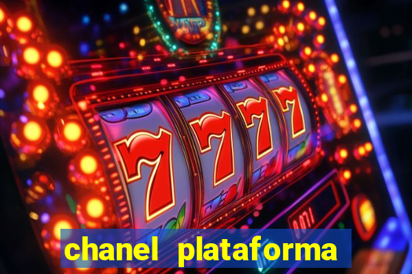 chanel plataforma de jogos