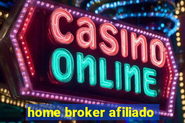 home broker afiliado