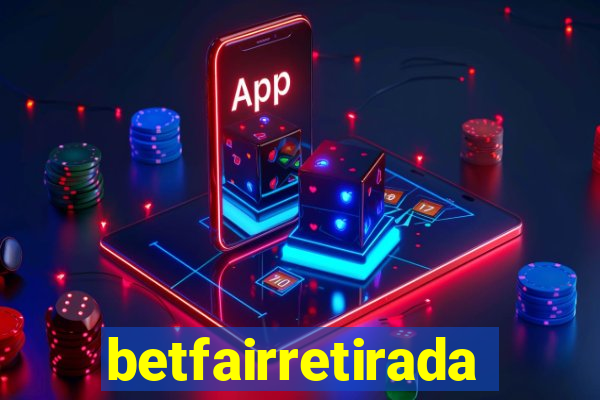 betfairretirada