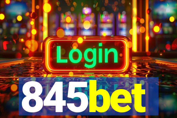 845bet