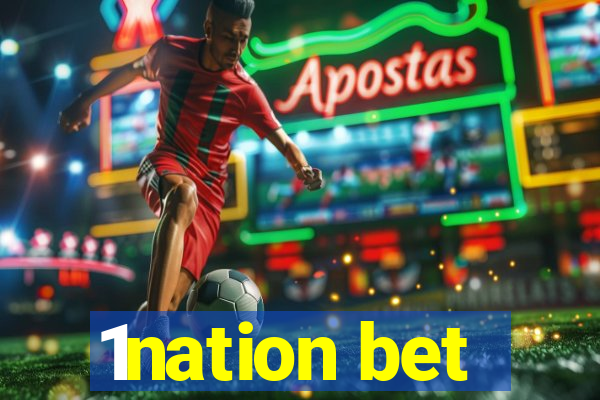 1nation bet