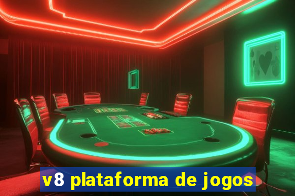 v8 plataforma de jogos