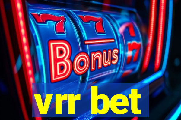 vrr bet