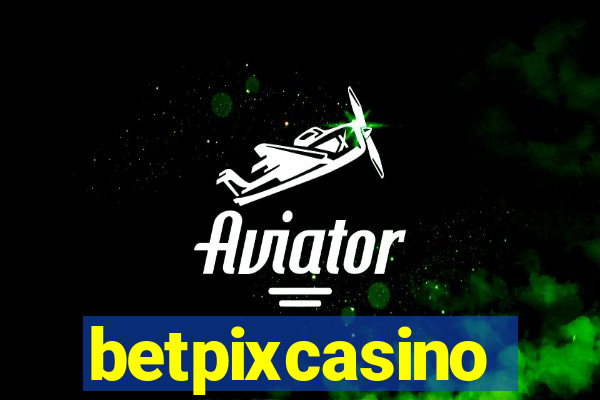 betpixcasino