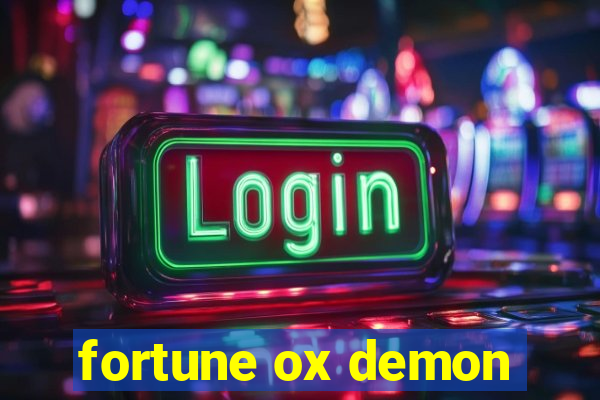 fortune ox demon