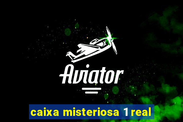 caixa misteriosa 1 real