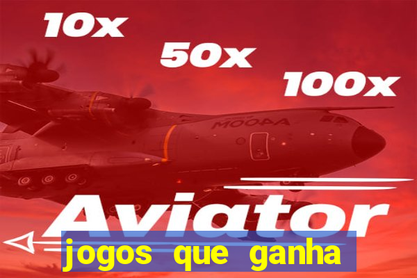 jogos que ganha dinheiro de verdade no pix sem depositar