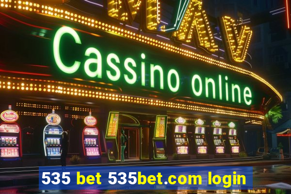 535 bet 535bet.com login