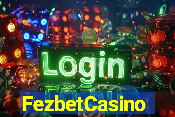 FezbetCasino