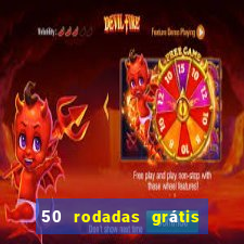 50 rodadas grátis no cadastro