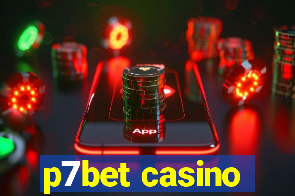 p7bet casino