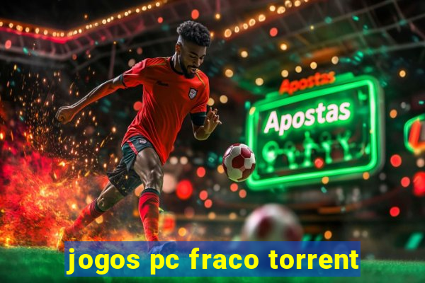 jogos pc fraco torrent