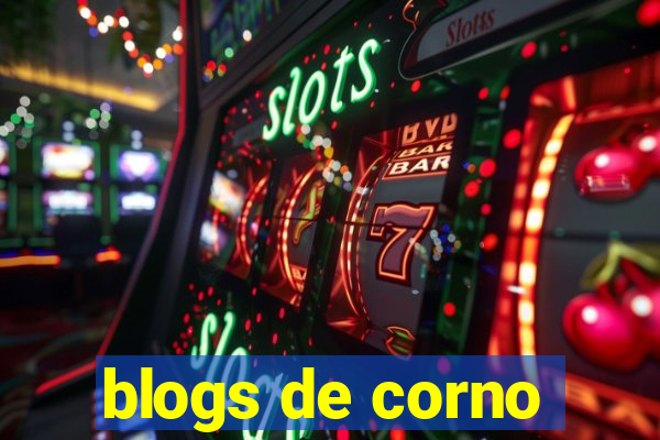 blogs de corno