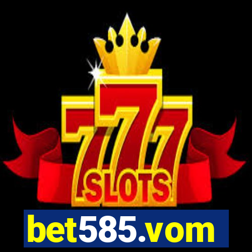 bet585.vom