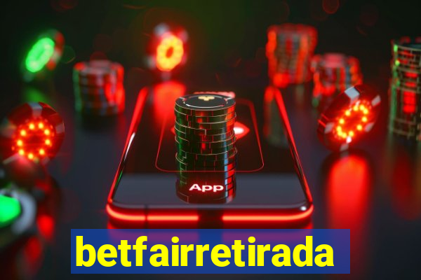 betfairretirada