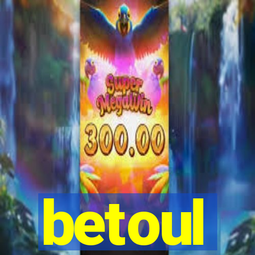 betoul