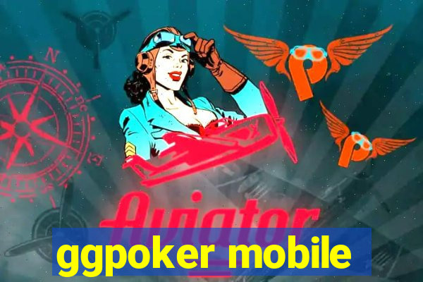 ggpoker mobile